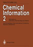 Chemical Information 2 edito da Springer Berlin Heidelberg
