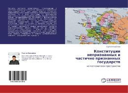 Konstitutsii Nepriznannykh I Chastichno Priznannykh Gosudarstv di Anisimov Sergey edito da Lap Lambert Academic Publishing
