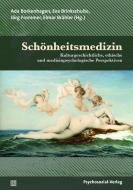 Schönheitsmedizin edito da Psychosozial Verlag GbR