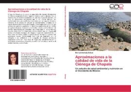 Aproximaciones a la calidad de vida de la Ciénega de Chapala di María Antonieta Ochoa edito da EAE