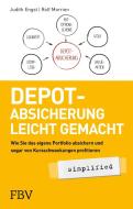 Depot-Absicherung leicht gemacht - simplified di Judith Engst, Rolf Morrien edito da Finanzbuch Verlag