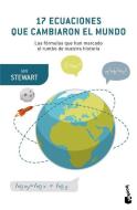 17 Ecuaciones Que Cambiaron El Mundo di Ian Stewart edito da PLANETA PUB