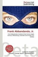 Frank Abbandando, JR. edito da Betascript Publishing