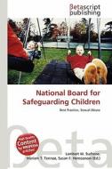 National Board for Safeguarding Children edito da Betascript Publishing