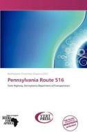 Pennsylvania Route 516 edito da Crypt Publishing