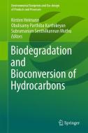 Biodegradation and Bioconversion of Hydrocarbons edito da Springer Singapore
