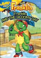 Franklin: Franklin & the Gloomy Day edito da Phase 4 Films