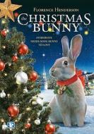 The Christmas Bunny edito da Screen Media