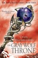 The Gray Wolf Throne di Cinda Williams Chima edito da HarperCollins Publishers