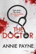 The Good Doctor di Annie Payne edito da HarperCollins Publishers