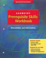 Glencoe Geometry, Prerequisite Skills Workbook: Remediation and Intervention di Mcgraw-Hill edito da GLENCOE SECONDARY