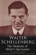 Schellenberg, W: Walter Schellenberg di Walter Schellenberg edito da Carlton Books Ltd