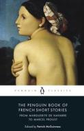 The Penguin Book Of French Short Stories: 1 di Sian Reynolds edito da Penguin Books Ltd