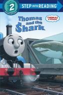 Thomas and the Shark (Thomas & Friends) di W. Awdry edito da RANDOM HOUSE
