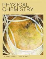 Physical Chemistry di Thomas Engel, Philip Reid edito da Prentice Hall