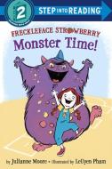 Freckleface Strawberry: Monster Time! di Julianne Moore edito da RANDOM HOUSE