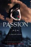 Fallen 03. Passion di Lauren Kate edito da Random House LCC US