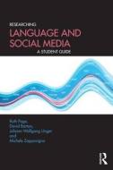 Researching Language and Social Media di Ruth Page, Johann Wolfgang Unger, David Barton, Michele Zappavigna edito da Taylor & Francis Ltd.