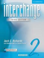 Interchange Workbook 2 di Jack C. Richards, Jonathan Hull, Susan Proctor edito da Cambridge University Press