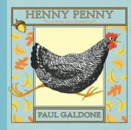 Henny Penny di Paul Galdone edito da HOUGHTON MIFFLIN