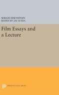 Film Essays and a Lecture di Sergei Eisenstein edito da Princeton University Press
