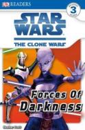 Forces of Darkness di Heather Scott edito da DK Publishing (Dorling Kindersley)