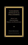 Concerning Intellectual Philandering di Marion Montgomery edito da Rowman & Littlefield Publishers, Inc.