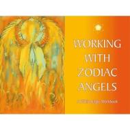 Working With Zodiac Angels di White Eagle edito da White Eagle Publishing Trust