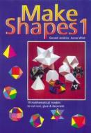 Make Shapes di Gerald Jenkins, Anne Wild edito da Tarquin Publications