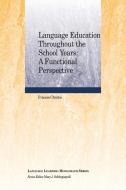 Language Education Throughout di Frances Christie, Christie edito da John Wiley & Sons