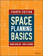 Space Planning Basics di Mark Karlen edito da John Wiley & Sons