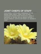 Joint Chiefs Of Staff: Colin Powell, Cur di Books Llc edito da Books LLC, Wiki Series