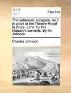The Sultaness di Charles Johnson edito da Gale Ecco, Print Editions
