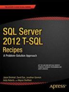 SQL Server 2012 T-SQL Recipes di Jason Brimhall edito da Apress