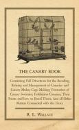 The Canary Book di R. L. Wallace edito da Girvin Press