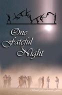 One Fateful Night di Wendi Farquharson Finn edito da Createspace