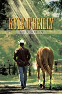 Kyle O'Reilly di John Green edito da AUTHORHOUSE
