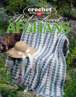 Crochet with Heart: Best Loved Afghans (Leisure Arts #108213) di Leisure Arts edito da Leisure Arts