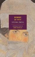 Beware of Pity di Stefan Zweig edito da NEW YORK REVIEW OF BOOKS