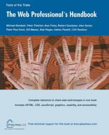 The Web Professional's Handbook di Michael Bordash, Peter Fletcher, Alan Foley edito da SPRINGER A PR TRADE
