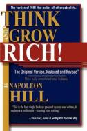 Think And Grow Rich! di Napoleon Hill edito da Aventine Press