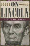 On Lincoln edito da The Kent State University Press