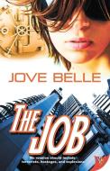 The Job di Jove Belle edito da Bold Strokes Books