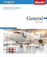 Aviation Mechanic Series: General: (Ebundle) di Aviation Mechanic Series Editorial Team, Dale Crane edito da AVIATION SUPPLIES & ACADEMICS