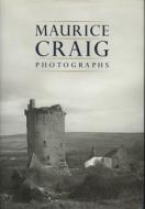 Maurice Craig di Maurice James Craig edito da The Lilliput Press Ltd
