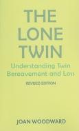 Lone Twin di Joan Woodward edito da Free Association Books
