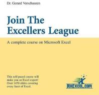 Join The Excellers League di Dr. Gerard Verschuuren edito da Holy Macro! Books