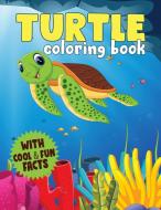 Turtle Coloring Book di Angela Kidd edito da Angela Kidd