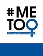 # Metoo: Stop Sexual Assault and Harassment Large Notebook (Blue & White) di Kensington Press edito da Createspace Independent Publishing Platform