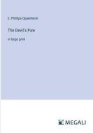 The Devil's Paw di E. Phillips Oppenheim edito da Megali Verlag